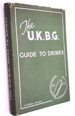 The U K B G Guide To Drinks