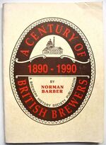 A Century Of British Brewers 1890-1990