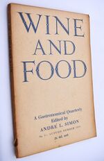 WINE AND FOOD A Gastronomical Quarterly No.11 Autumn 1936