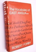 The Vocabulary Of East Anglia [Volume One]