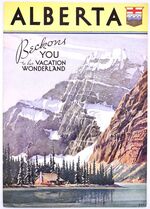 ALBERTA Beckons You To Her Vacation Wonderland
