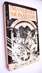 Mandrake In The Monastery