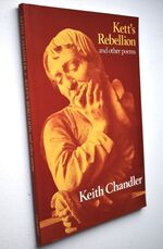 KETT'S REBELLION And Other Poems