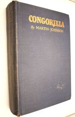 CONGORILLA Adventures With Pygmies And Gorillas In Africa