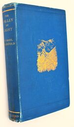 THE VALLEY OF LIGHT Studies With Pen And Pencil In The Vaudois Valleys Of Piedmont