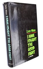 I Have Fought The Good Fight