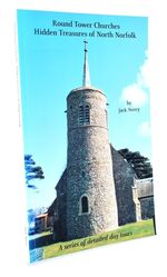 ROUND TOWER CHURCHES Hidden Treasures Of North Norfolk [+ Signed Letter]