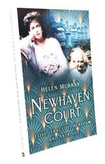 NEWHAVEN COURT Love, Tragedy, Heroism And Intrigue
