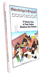 OUTERBRIDGE'S SHERRY PEPPER SAUCE ORIGINAL COOKBOOK A Collection Of Recipes For Those Who Like It Hot