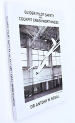 GLIDER PILOT SAFETY And Cockpit Crashworthiness