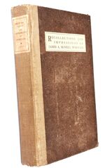 Recollections And Impressions Of James A McNeill Whistler