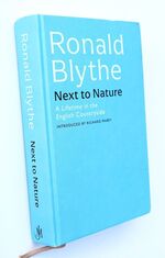 NEXT TO NATURE A Lifetime In The English Countryside