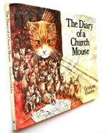 The Diary Of A Church Mouse