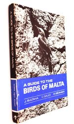 A GUIDE TO THE BIRDS OF MALTA (A Comprehensive Checklist)