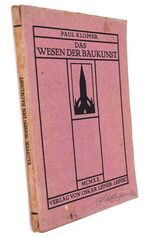 DAS WESEN DER BAUKUNST Einführung in das Verstehen der Baukunst, Grundsätze und Anwendungen