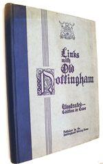 LINKS WITH OLD NOTTINGHAM Historical Notes