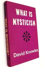 What Is Mysticism?