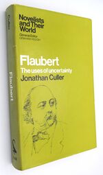 FLAUBERT The Uses Of Uncertainty 