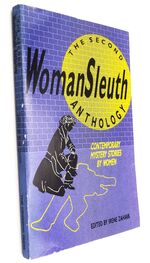 SECOND WOMANSLEUTH ANTHOLOGY Contemporary Mystery Stories By Women [SIGNED]
