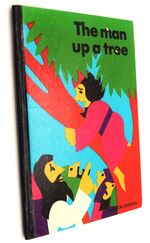 The Man Up A Tree