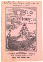 TALES FROM TENNYSON The Lady Of Shalott. The Voyage Of Maeldune; Or Strange Adventures In The Magic Islands [Books For The Bairns No.161]