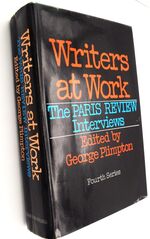 WRITERS AT WORK The Paris Review Interviews Fourth Series