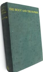 The Root And The Flower