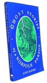 Ghost Stories Of A Norfolk Parson