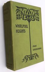 WHIRLPOOL HEIGHTS The Dream-House On The Niagara River