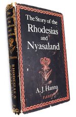 The Story Of The Rhodesias And Nyasaland