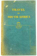 Six Thousand Miles Of Sunshine Travel Over The South African Railways