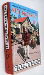 The Road To McCarthy [SIGNED]