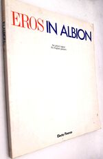 EROS IN ALBION Six English Painters