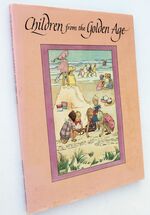 Children From The Golden Age 1880 - 1930