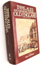 Inns, Ales And Drinking Customs Of Old England