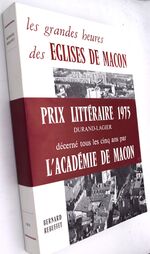Les Grandes Heures Des Églises De Mâcon