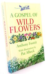 A Gospel Of Wild Flowers