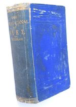 THE GREAT CANAL AT SUEZ: Its Political, Engineering And Financial History. With An Account Of The Struggles Of Its Projector, Ferdinand De Lesseps. In Two Volumes