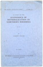 An Essay On The Economics Of Detribalization In Northern Rhodesia. Part II
