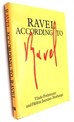 Ravel According To Ravel