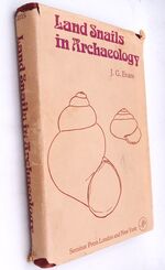 LAND SNAILS IN ARCHAEOLOGY With Special Reference To The British Isles