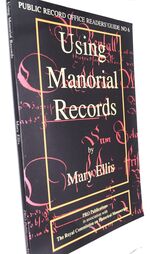 Using Manorial Records