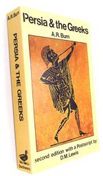 PERSIA AND THE GREEKS The Defence Of The West, c. 546-478 BC