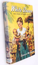 WHITE QUEEN The Story of Mary Slessor