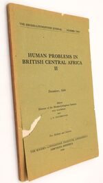 Human Problems In British Central Africa II