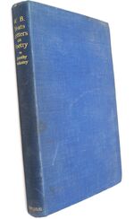 LETTERS ON POETRY From W B Yeats To Dorothy Wellesley