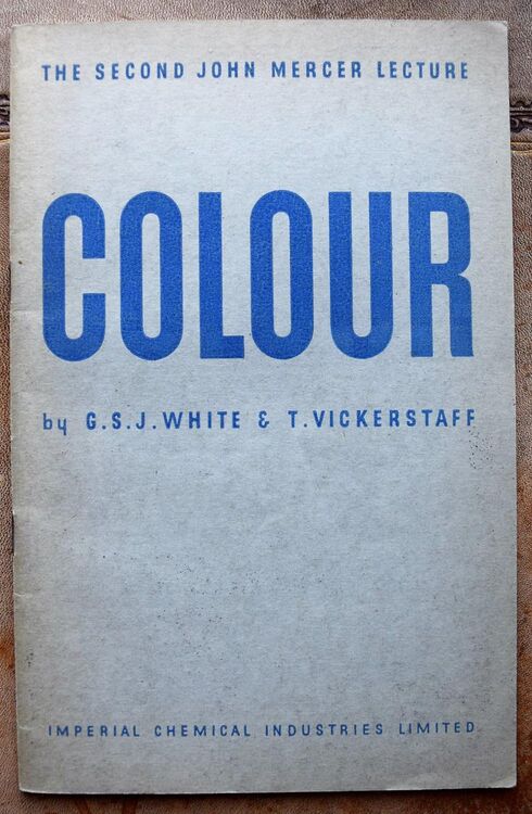 COLOUR The Second John Mercer Lecture