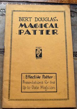 Bert Douglas's Magical Patter