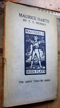 MAURICE HARTE A Play In Two Acts