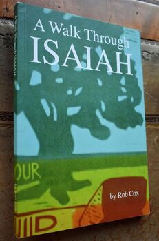 A Walk Through Isaiah